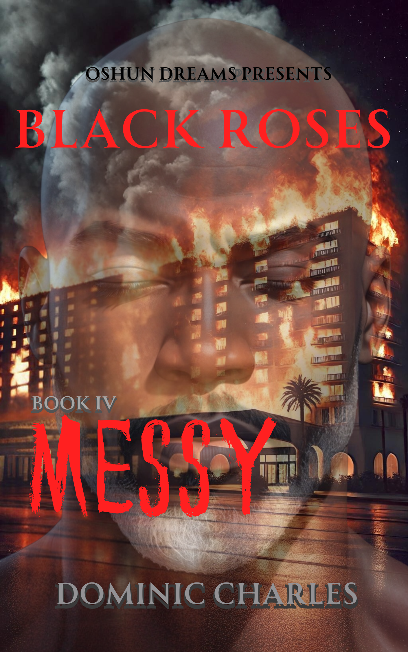 Black Roses Book 4: Messy