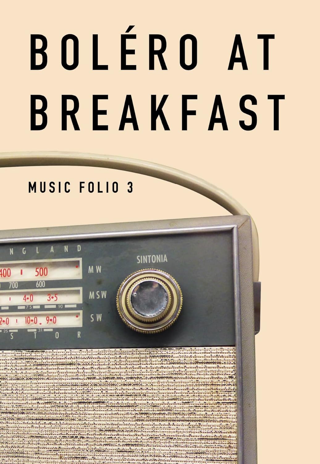 Boléro at Breakfast Music Folio 3
