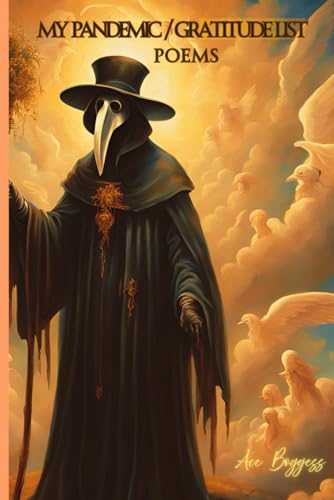 My Pandemic / Gratitude List
