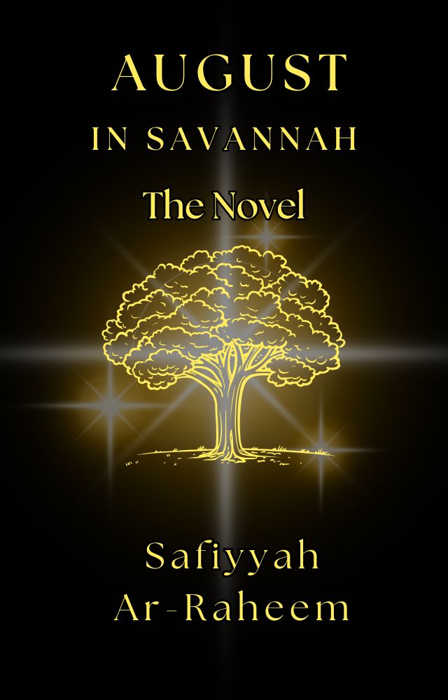 August In Savannah The Novel