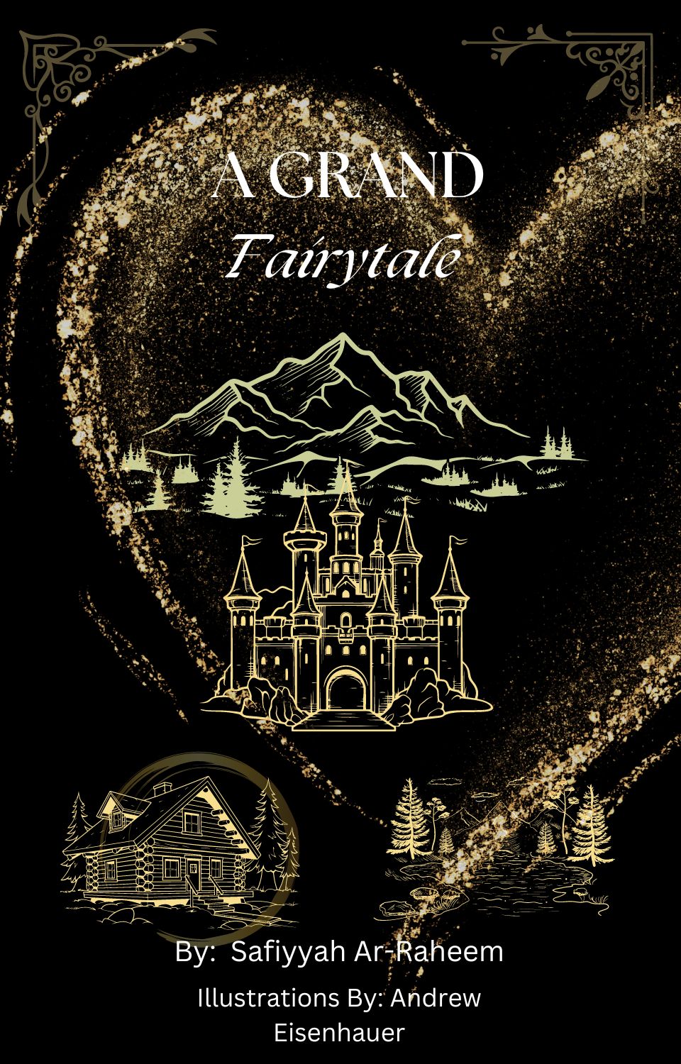 A Grand Fairytale