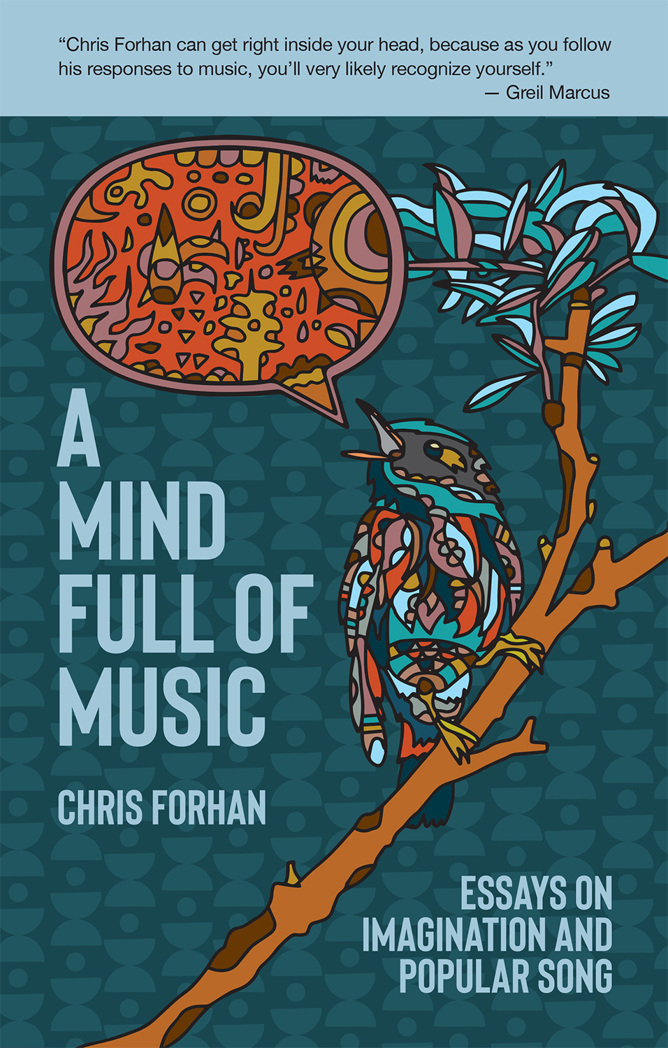 A Mind Full Of Music By Chris Forhan