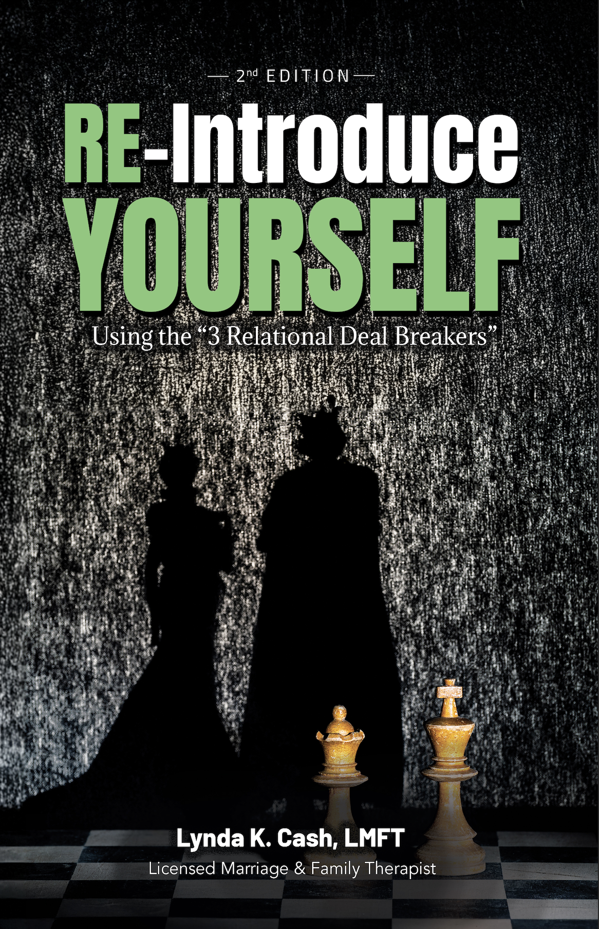 Re-Introduce Yourself: Using the 3 Relational Deal Breakers 