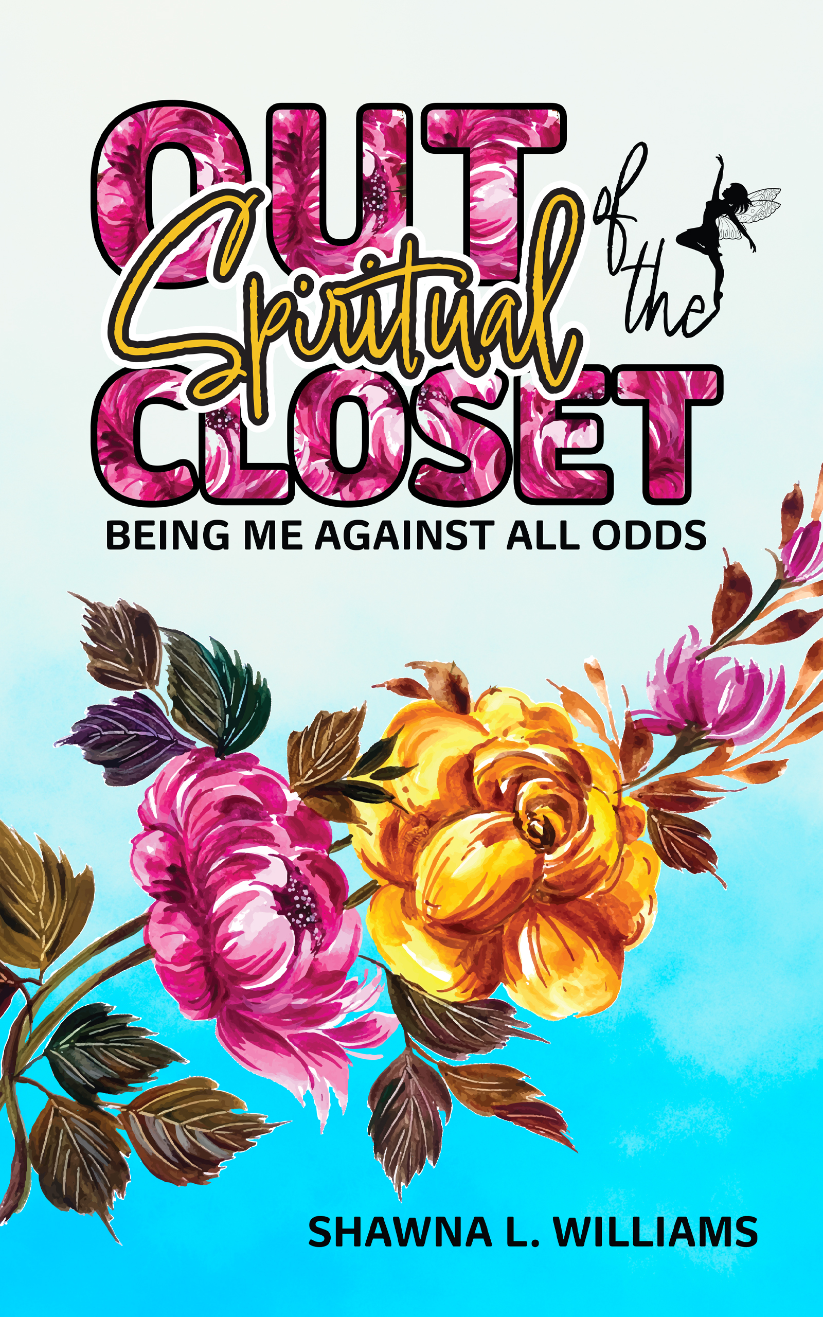 Out of the Spiritual Closet
