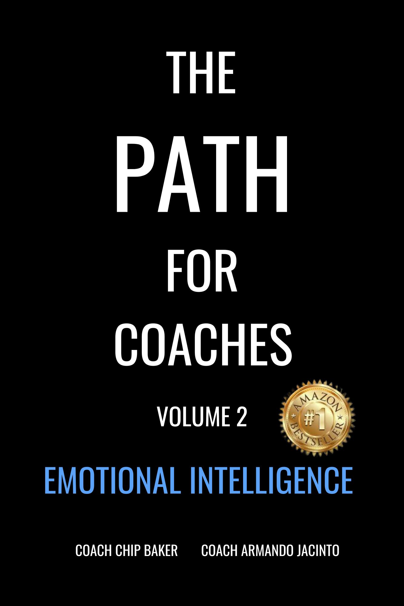 The PATH For Coaches Vol. 2 Emotional Intelligence