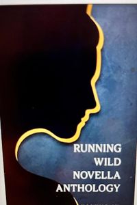 Running Wild Novella Anthology, Volume 4 Book 1