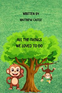 All the things we loved 
