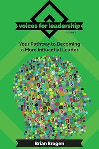 Voices For Leadership: Embracing Diverse Strategies for Effective Leadership