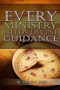 Every Ministry Needs Divine Guidance 