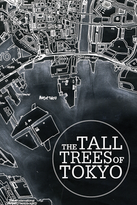 The Tall Trees of Tokyo