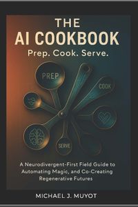 THE AI COOKBOOK: Prep. Cook. Serve.