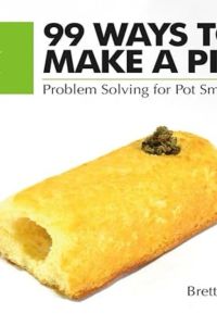 99 ways to make a pipe problem solving for pot smoker